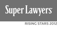 2012 Rising Star by the Southern California Super Lawyers magazine